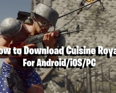 How to download Cuisine Royale for Android/iOS/PC 2